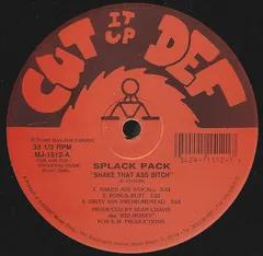 Splack Pack – Shake That Ass Bitch (Vinyl, 12")