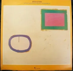 Spontaneous Music Ensemble – Biosystem