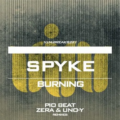Spyke (2) – Burning