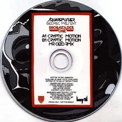 Squarepusher & Edrec Present Shobaleader One – Cryptic Motion (CDr, Single)