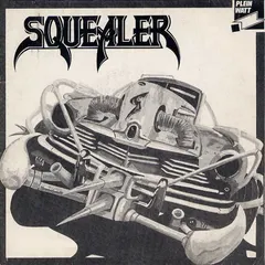 Squealer – Squealer (Vinyl, 7")