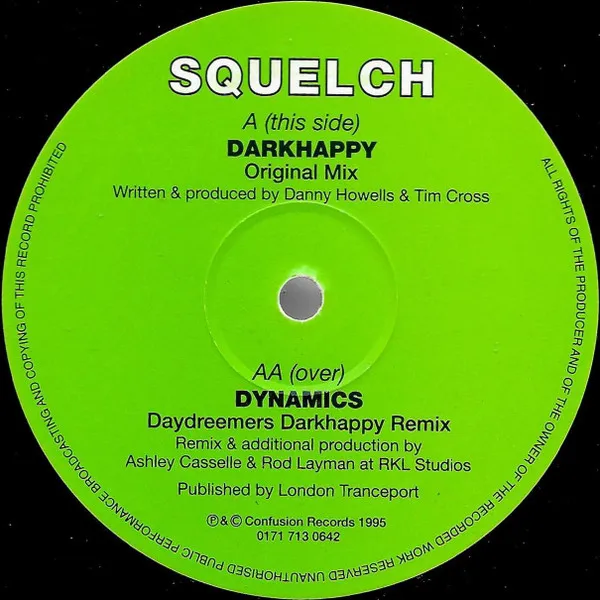 Squelch – Darkhappy / Dynamics