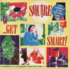 Squire (2) – ...Get Smart! (Vinyl, LP)