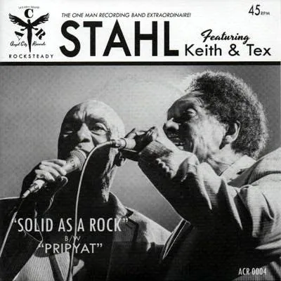 Stahl (5) Featuring Keith & Tex – Solid As A Rock