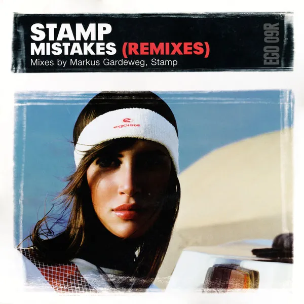 Stamp – Mistakes (Remixes)