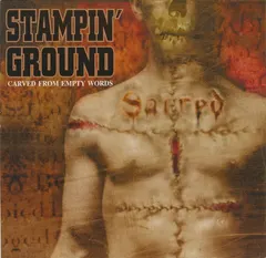 Stampin' Ground – Carved From Empty Words (Vinyl, LP)