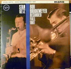 Stan Getz & Bob Brookmeyer – Recorded Fall 1961 (Vinyl, LP)