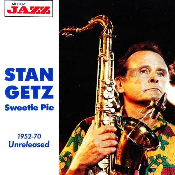 Stan Getz – Sweetie Pie