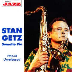 Stan Getz – Sweetie Pie (CD, Compilation)