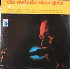 Stan Getz – The Melodic Stan Getz (Vinyl, LP)