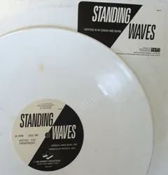 Standing Waves – Vertigo / Crash And Burn (Vinyl, 12")