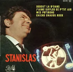 Stanislas (3) – Debout La D'dans (Vinyl, 7")