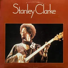 Stanley Clarke Nemperor Records – Stanley Clarke (Vinyl, LP)