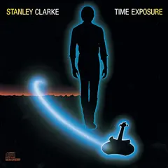 Stanley Clarke – Time Exposure (CD, Album)