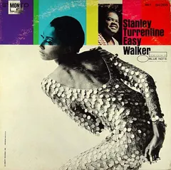 Stanley Turrentine – Easy Walker (Vinyl, LP)