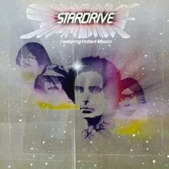 Stardrive Featuring Robert Mason (6) – Stardrive (Vinyl, LP)