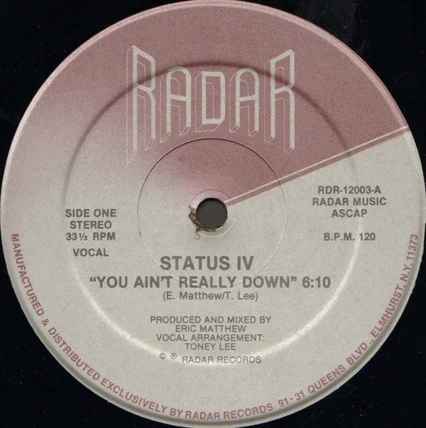 Status IV – You Ain't Really Down