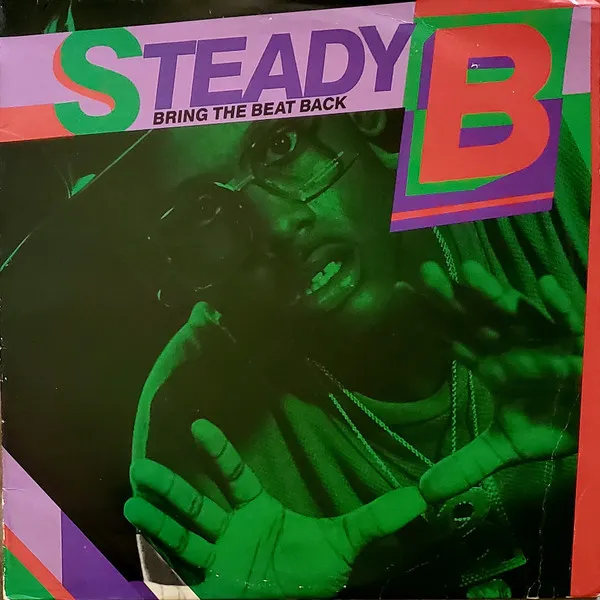 Steady B – Bring The Beat Back