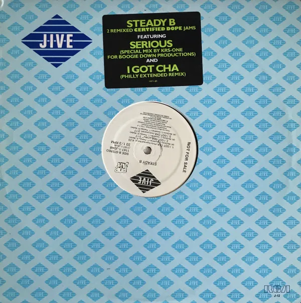 Steady B – Serious / I Got Cha