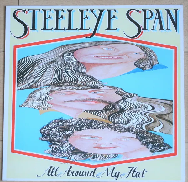 Steeleye Span – All Around My Hat