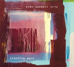Sten Sandell Trio – Standing Wave (CD, Album)