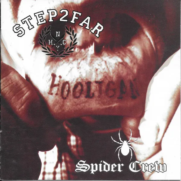 Step2Far / Spider Crew – Hooligan