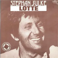Stephan Sulke – Lotte (Vinyl, 7")