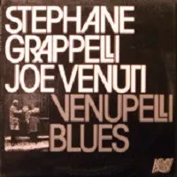 Stephane Grappelli* / Joe Venuti – Venupelli Blues (Vinyl, LP)