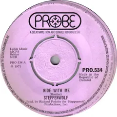 Steppenwolf – Ride With Me (Vinyl, 7")