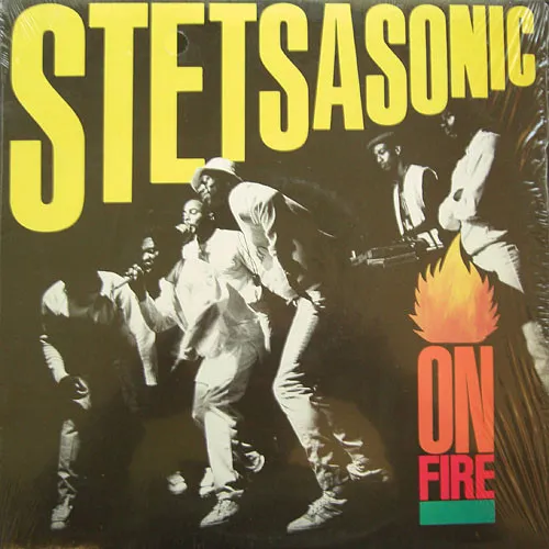 Stetsasonic – On Fire