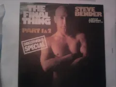 Steve Bender – The Final Thing Part 1&2 (Vinyl, 7")