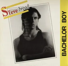 Steve Bread – Bachelor Boy (Vinyl, 12")