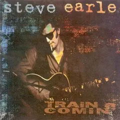 Steve Earle – Train A Comin' (CD, Album)