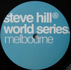 Steve Hill – World Series: Melbourne (Vinyl, 12")