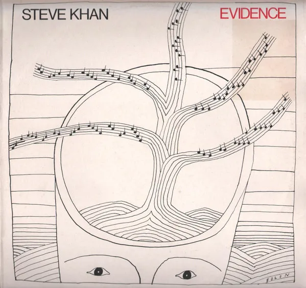 Steve Khan – Evidence