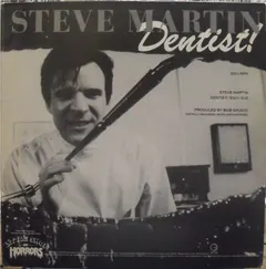 Steve Martin (2) – Dentist! (Vinyl, 12")