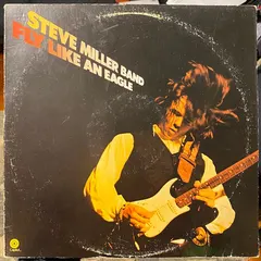 Steve Miller Band – Fly Like An Eagle (Vinyl, LP)