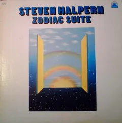 Steven Halpern – Zodiac Suite (Vinyl, LP)