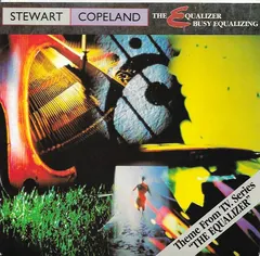Stewart Copeland – The Equalizer Busy Equalizing (Vinyl, 7")