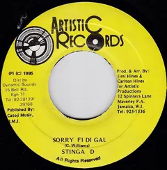 Stinga D – Sorry Fi Di Gal (Vinyl, 7")