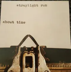 Straylight Run – About Time (Vinyl, 12")