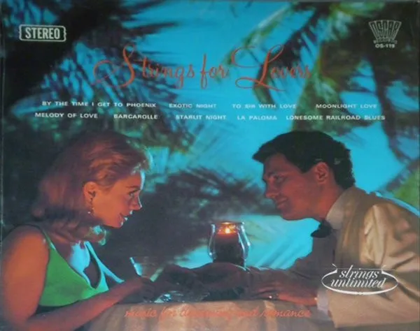 Strings Unlimited (2) – Strings For Lovers