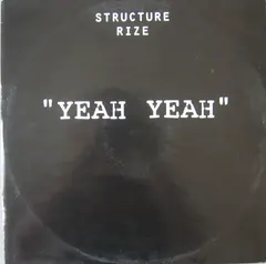 Structure Rize – Yeah Yeah (Vinyl, 12")