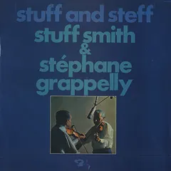 Stuff Smith & Stéphane Grappelly* – Stuff And Steff (Vinyl, Album)