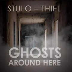 Stulo* – Thiel* - Ghosts Around Here (CD, Album)
