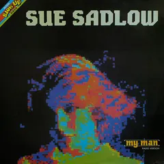 Sue Sadlow – My Man (Vinyl, 12")