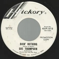 Sue Thompson – Doin' Nothing (Vinyl, 7")