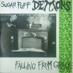 Sugar Puff Demons – Falling From Grace (Vinyl, LP)