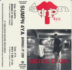 Sumpn 4ya – Bring It On (Cassette, Single)