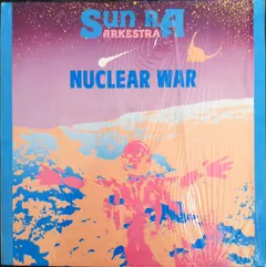 Sun Ra Arkestra* – Nuclear War (Vinyl, LP)